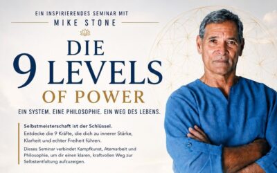 Mike Stone Seminar „Die 9 Levels of Power“